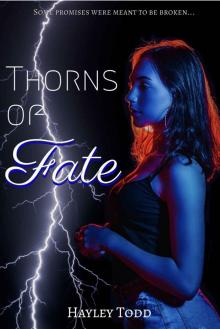 Thorns of Fate