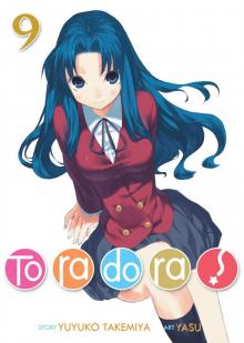 Toradora! Vol. 9