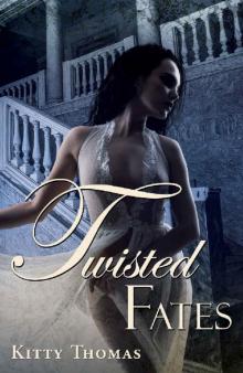 Twisted Fates (Pleasure House Book 5)