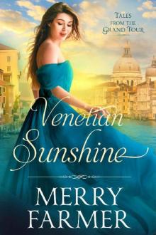 Venetian Sunshine (Tales from the Grand Tour Book 5)