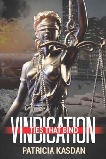 Vindication- Ties That Bind