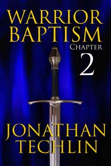 Warrior Baptism Chapter 2