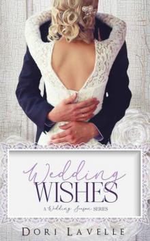 Wedding Wishes (Wedding Season Series)