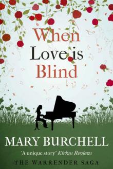 When Love Is Blind (Warrender Saga Book 3)