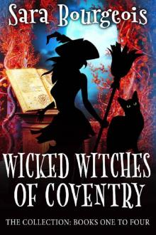 Wicked Witches of Coventry- The Collection