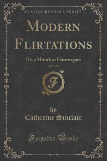 Modern Flirtations: A Novel