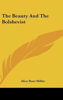 The Beauty and the Bolshevist