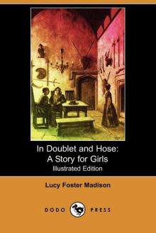 In Doublet and Hose: A Story for Girls