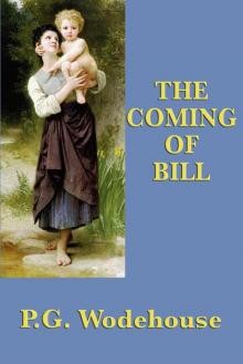 The Coming of Bill