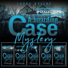 A Boarding Case Mystery Box Set: Vol 1-5 (Laura Greene Mystery Thriller Collections Book 3)