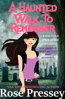 A Haunted Walk to Remember