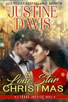 A Lone Star Christmas (Texas Justice Book 3)