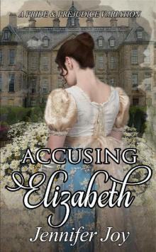 Accusing Elizabeth