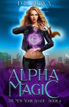 Alpha Magic (The New York Shade Book 4)