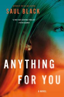 Anything for You--A Novel