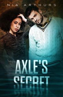 Axle’s Secret