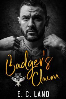 Badger's Claim (Devils Riot MC Book 7)