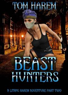 Beast Hunters- Part Two