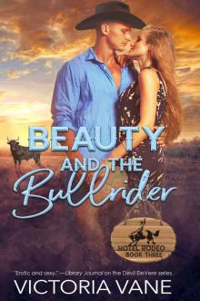 Beauty and the Bullrider (Hotel Rodeo Book 2)