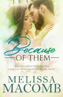 Because of Them: Heartfelt Romance