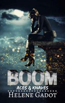 Boom (Aces and Knaves, #2)