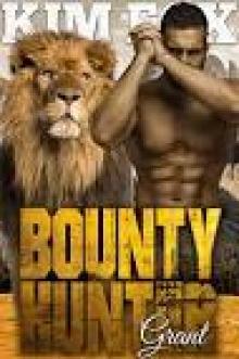 Bounty Hunter- Grant