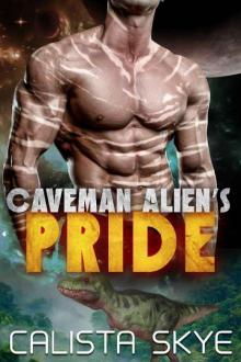 Caveman Alien's Pride