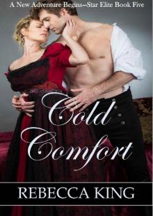Cold Comfort (A New Adventure Begins - Star Elite Book 5)