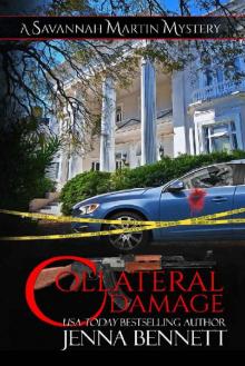 Collateral Damage: A Savannah Martin Novel (Savannah Martin Mysteries Book 19)