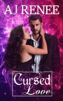 Cursed Love (Broderick Coven Book 1)