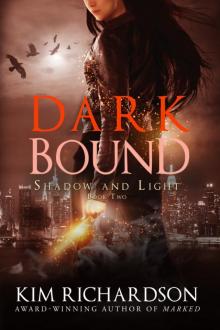 Dark Bound