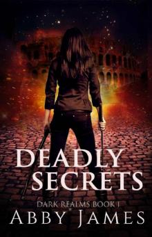 Deadly Secrets: Paranormal Reverse Harem (Dark Realms Book 1)