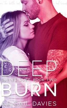 Deep Burn: (Asher & Elodie: Easton Family Saga) (Burned Duet Book 2)