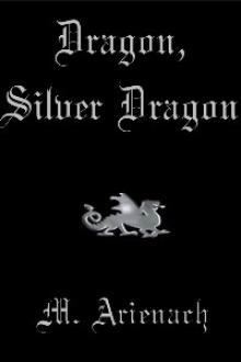 Dragon, Silver Dragon