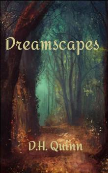 Dreamscapes