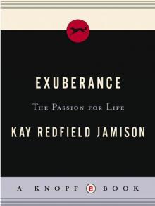 Exuberance: The Passion for Life