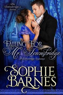 Falling for Mr. Townsbridge (The Townsbridges, #3)