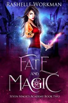 Fate and Magic: Snow White Reimagined with Vampires and Werewolves (Seven Magics Academy Book 2)