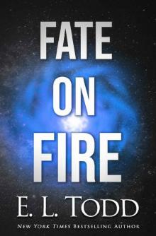 Fate on Fire (Stars Book 3)