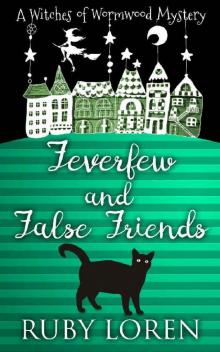 Feverfew and False Friends