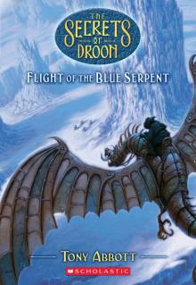 Flight of the Blue Serpent