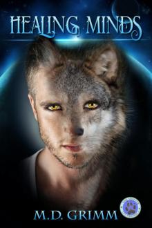 Healing Minds (The Shifter Chronicles 5)