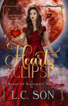 Hearts Eclipsed: A Beautiful Nightmare Companion Novel