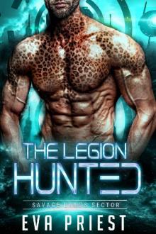 Hunted: A SciFi Alien Romance (The Legion: Savage Lands Sector)