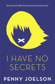 I Have No Secrets