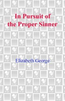 In Pursuit of the Proper Sinner