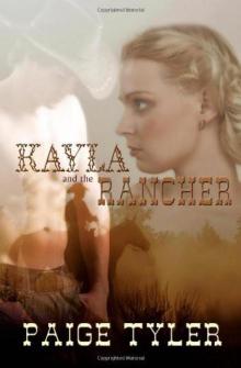 Kayla & the Rancher