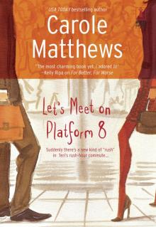 Let's Meet on Platform 8