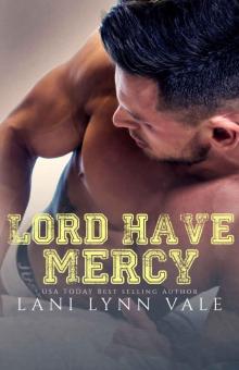 Lord Have Mercy (The Southern Gentleman Series Book 2)