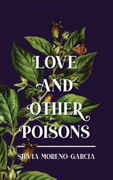 Love and Other Poisons